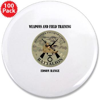 WFTB - M01 - 01 - Weapons & Field Training Battalion with Text - 3.5" Button (100 pack)